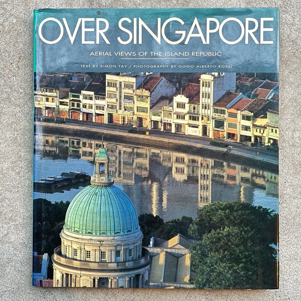 Over Singapore Hardback Coffee Table Book